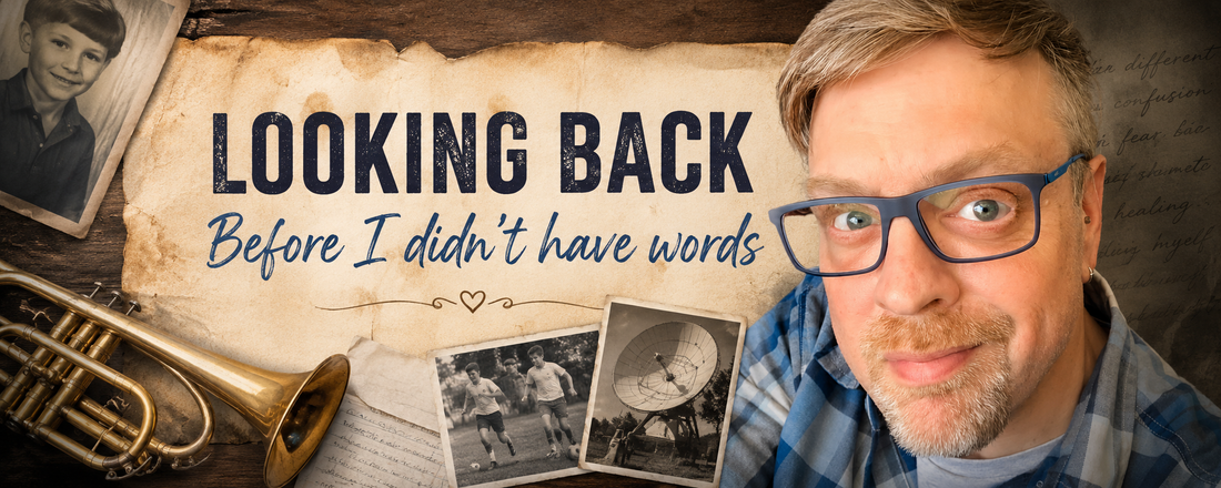 Looking back - Before I didn't have words