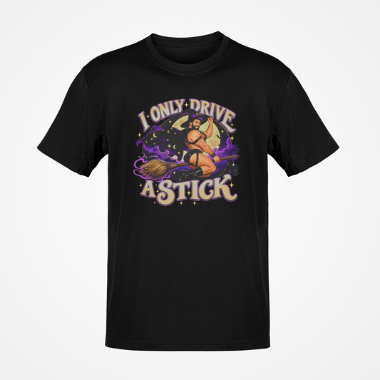 I Only Drive a Stick Shirt, Funny Witch Halloween Tee, Gay Humor T-Shirt, Witchy Graphic Tee, Cheeky Adult Humor Gift