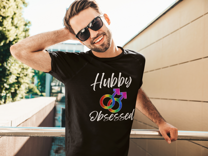 Hubby Obsessed Gay T-Shirt, Husband Shirt, Queer, Pride, Gay Pride, Gay, Husband, LGBTQ, Pride Month, gay marriage, Shirts for Pride, Hubby