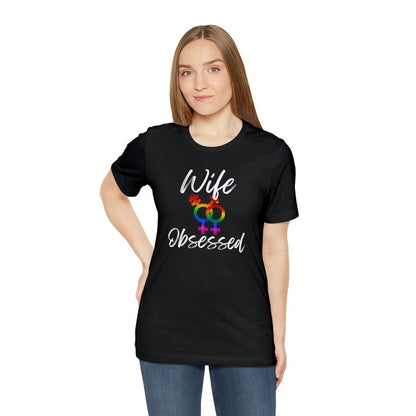 Wife Obsessed Pride Tee. Featuring the non-binary female gender symbol